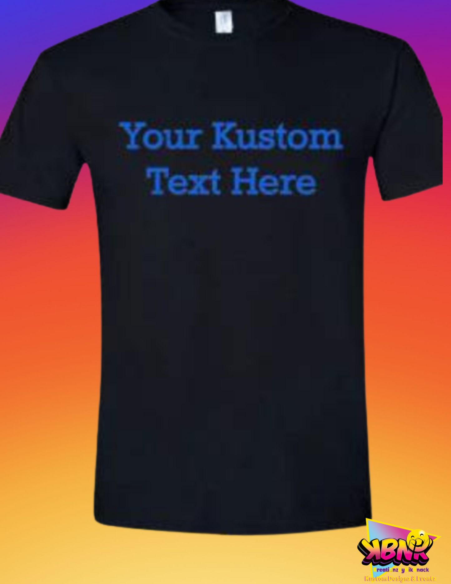 Kustom T-Shirt/Custom T-shirt (Text Only)*